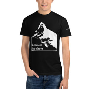 Because It's There Sustainable T-Shirt